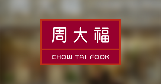 Case Study: Chow Tai Fook